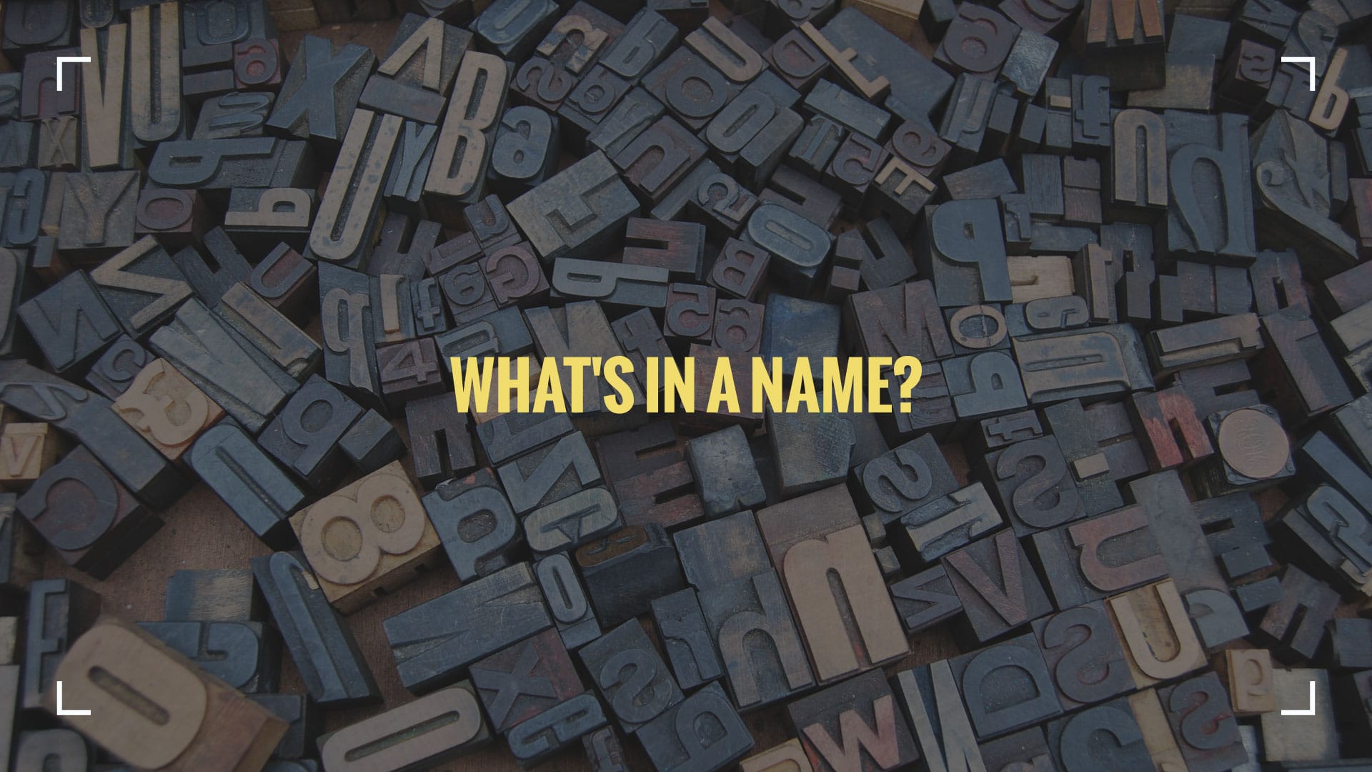 What's in a name - Naming